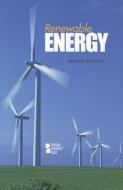 Renewable Energy edito da Greenhaven Press