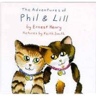 Adventures Of Phil And Lill di Ernest Henry edito da Bloomsbury Publishing Plc