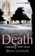The Tree Of Death di Brian Eastman edito da Allison & Busby