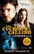 The Cuckoo's Calling. TV Tie-In di Robert Galbraith edito da Little, Brown Book Group