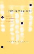 Cracking the Genome: Inside the Race to Unlock Human DNA di Kevin Davies edito da JOHNS HOPKINS UNIV PR