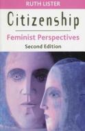 Citizenship: Feminist Perspectives di Ruth Lister edito da New York University Press
