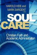 Soul Care edito da Leafwood Publishers & ACU Press