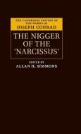 The Nigger of the 'Narcissus' di Joseph Conrad edito da Cambridge University Press