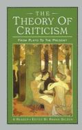The Theory Of Criticism di Raman Selden edito da Taylor & Francis Ltd