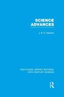 Science Advances di J. B. S. Haldane edito da Taylor & Francis Ltd