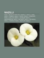 Nazilli: Nazilli Belde Ve K Yleri, Hamza di Kaynak Wikipedia edito da Books LLC, Wiki Series