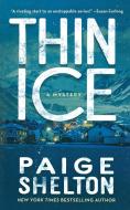 Thin Ice di Paige Shelton edito da St. Martins Press-3PL