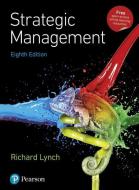 Strategic Management di Richard Lynch edito da Pearson