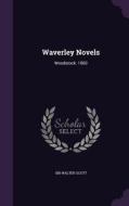 Waverley Novels di Sir Walter Scott edito da Palala Press