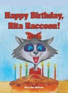 Happy Birthday Rita Raccoon di Mary Hoffman edito da Rosen Publishing Group