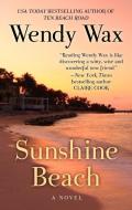 Sunshine Beach di Wendy Wax edito da THORNDIKE PR