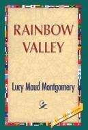 Rainbow Valley di Lucy Maud Montgomery edito da 1st World Publishing