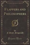 Flappers And Philosophers (classic Reprint) di F Scott Fitzgerald edito da Forgotten Books