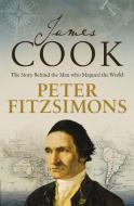 James Cook di Peter FitzSimons edito da Little, Brown Book Group