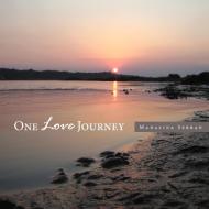 One Love Journey di Madalina Serban edito da Xlibris