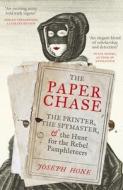 The Paper Chase di Joseph Hone edito da Vintage Publishing