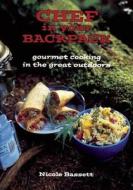Chef In Your Backpack di Nicole Bassett edito da Arsenal Pulp Press