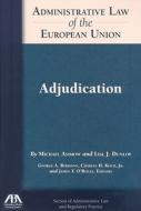 Administrative Law Of The Eu di Michael Asimow, Lisl J Dunlop edito da American Bar Association