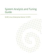 SUSE Linux Enterprise Server 12 - System Analysis and Tuning Guide di Suse Llc edito da 12th Media Services