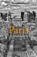 Paris di Christian Lefevre edito da Agenda Publishing