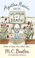 Agatha Raisin And The Wellspring Of Death di M. C. Beaton edito da Little, Brown Book Group
