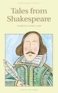 Tales from Shakespeare (Illust. by Rackham) di Charles Lamb edito da WORDSWORTH ED