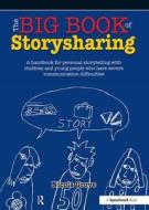 The Big Book of Storysharing di Nicola Grove edito da Routledge