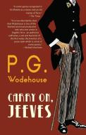 Carry On, Jeeves (Warbler Classics Annotated Edition) di G. K. Chesterton edito da Warbler Classics