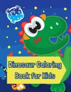 Dinosaur Coloring Book for Kids di Personaldev Books edito da Maxim
