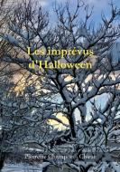 Les imprévus d'Halloween di Pierrette Champon - Chirac edito da Books on Demand