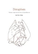Disruptives di Jean-Marc Ortéga edito da Books on Demand