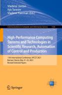 High-Performance Computing Systems And Technologies In Scientific Research, Automation Of Control And Production edito da Springer Nature Switzerland AG