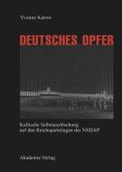 Deutsches Opfer di Yvonne Karow edito da Akademie Verlag GmbH
