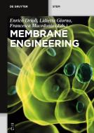 Membrane Engineering edito da Gruyter, Walter de GmbH