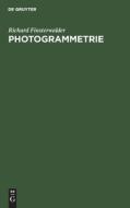Photogrammetrie di Richard Finsterwalder edito da Walter de Gruyter