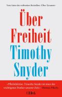 Über Freiheit di Timothy Snyder edito da C.H. Beck