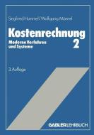 Kostenrechnung 2 di Siegfried Hummel, Wolfgang Mannel edito da Gabler Verlag