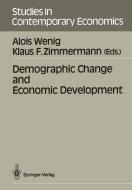 Demographic Change and Economic Development edito da Springer Berlin Heidelberg