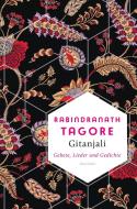 Gitanjali - Gebete, Lieder und Gedichte di Rabindranath Tagore edito da Anaconda Verlag