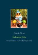 Endstation Diele di Claudia Dietze edito da Books on Demand