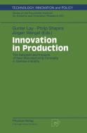Innovation in Production di Gunter Lay, Jurgen Wengel, Philip Shapira edito da Physica-Verlag HD