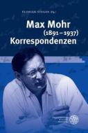 Max Mohr (1891-1937) Korrespondenzen edito da Universitätsverlag Winter