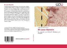 El caso Darwin di Carlos Alvarado de Piérola edito da EAE