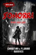 Somorra - Stadt der Träume di Christian Sußner, Florian Sußner edito da Mantikore Verlag