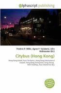 Citybus (hong Kong) edito da Vdm Publishing House