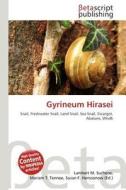 Gyrineum Hirasei edito da Betascript Publishing