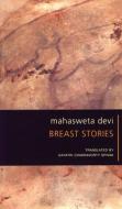 Breast Stories di Mahasweta Devi edito da SEA BOATING