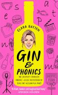 Gin and Phonics di Clara Batten edito da HARPERCOLLINS