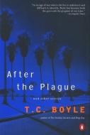After the Plague di T C Boyle edito da PENGUIN GROUP